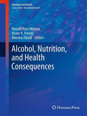 cover image of Alcohol, Nutrition, and Health Consequences
